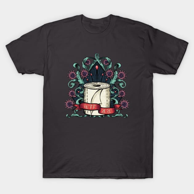 Toilet Paper Shortage WTF 2020 T-Shirt by HHT